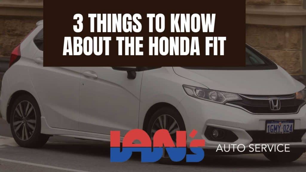 3 Things to Know About the Honda Fit